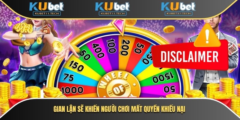 Gian lận sẽ khiến người chơi mất quyền khiếu nại
